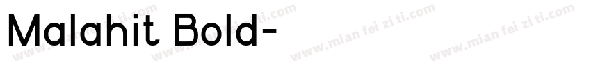 Malahit Bold字体转换